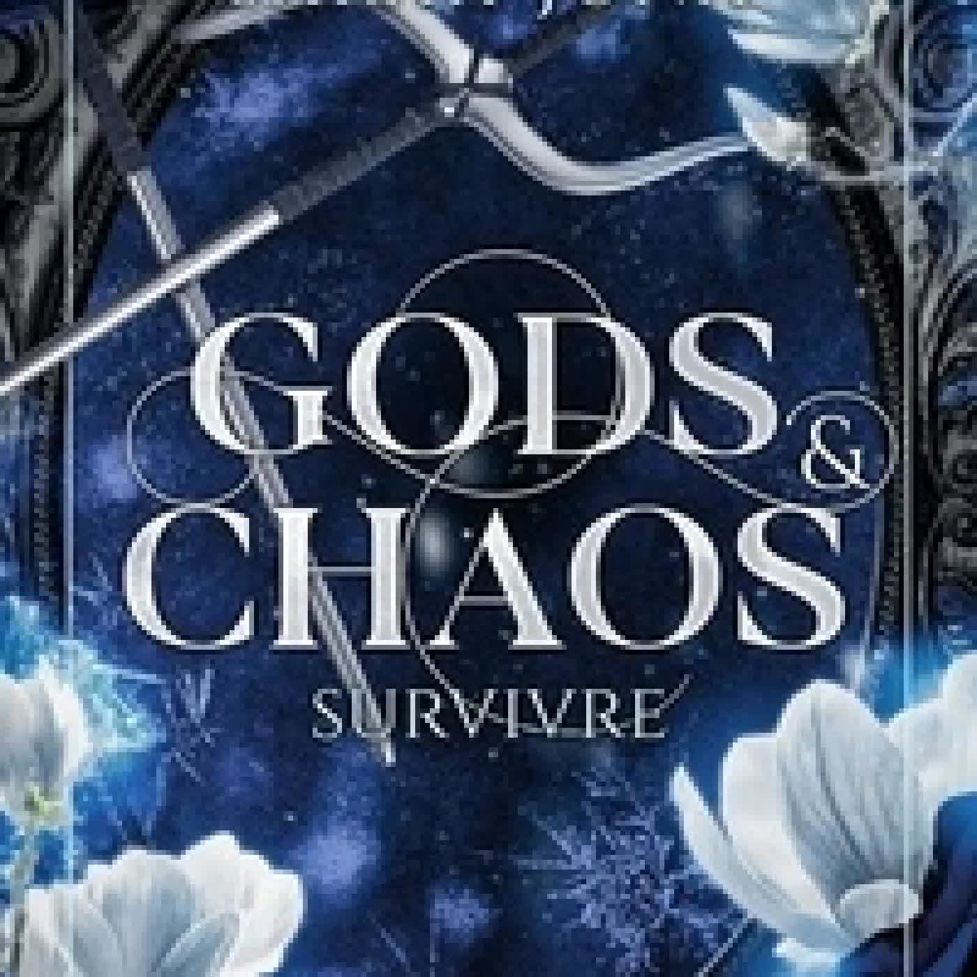 Télécharger Pdf Gods & Chaos Tome 1Survivre