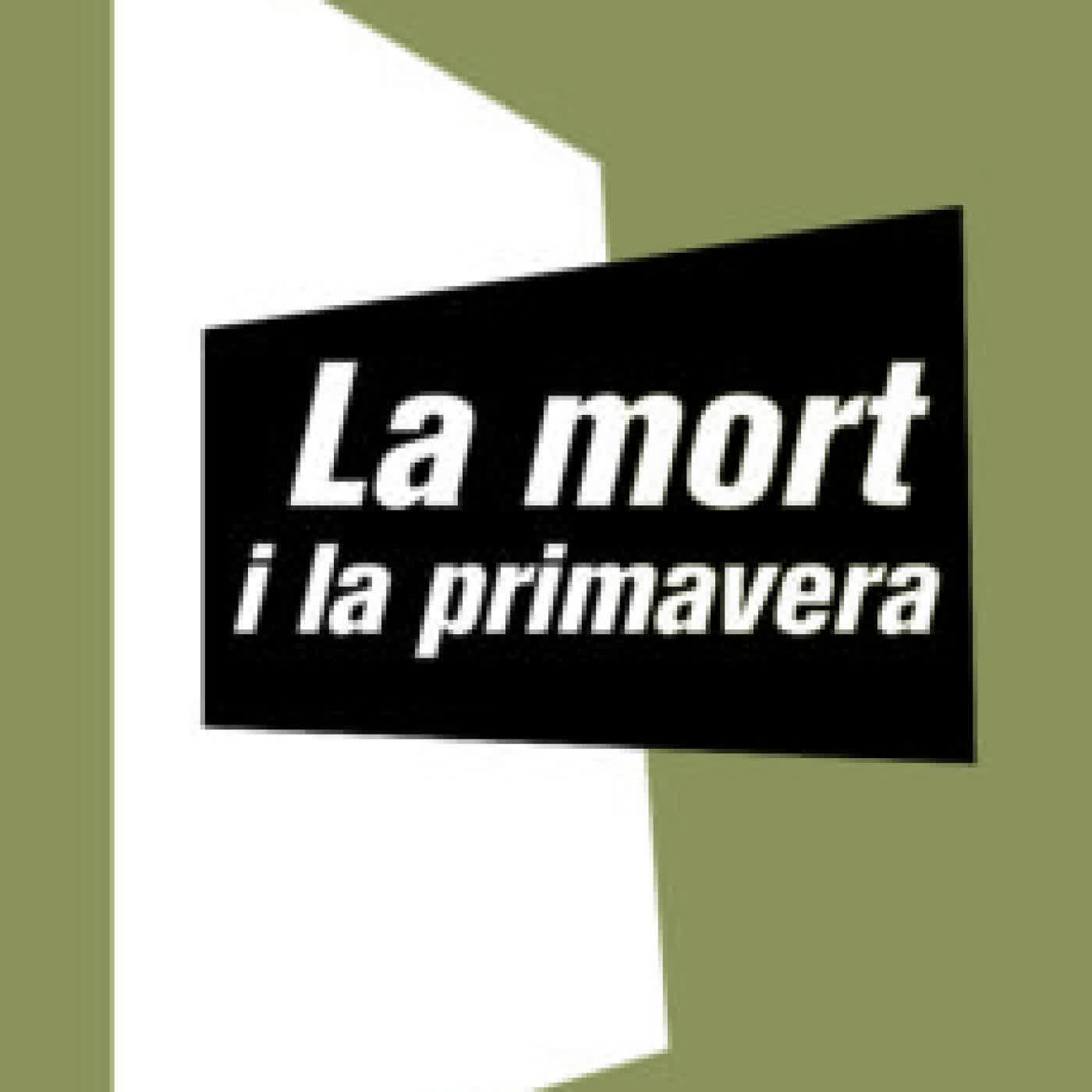 LA MORT I LA PRIMAVERA MERCÈ RODOREDA
