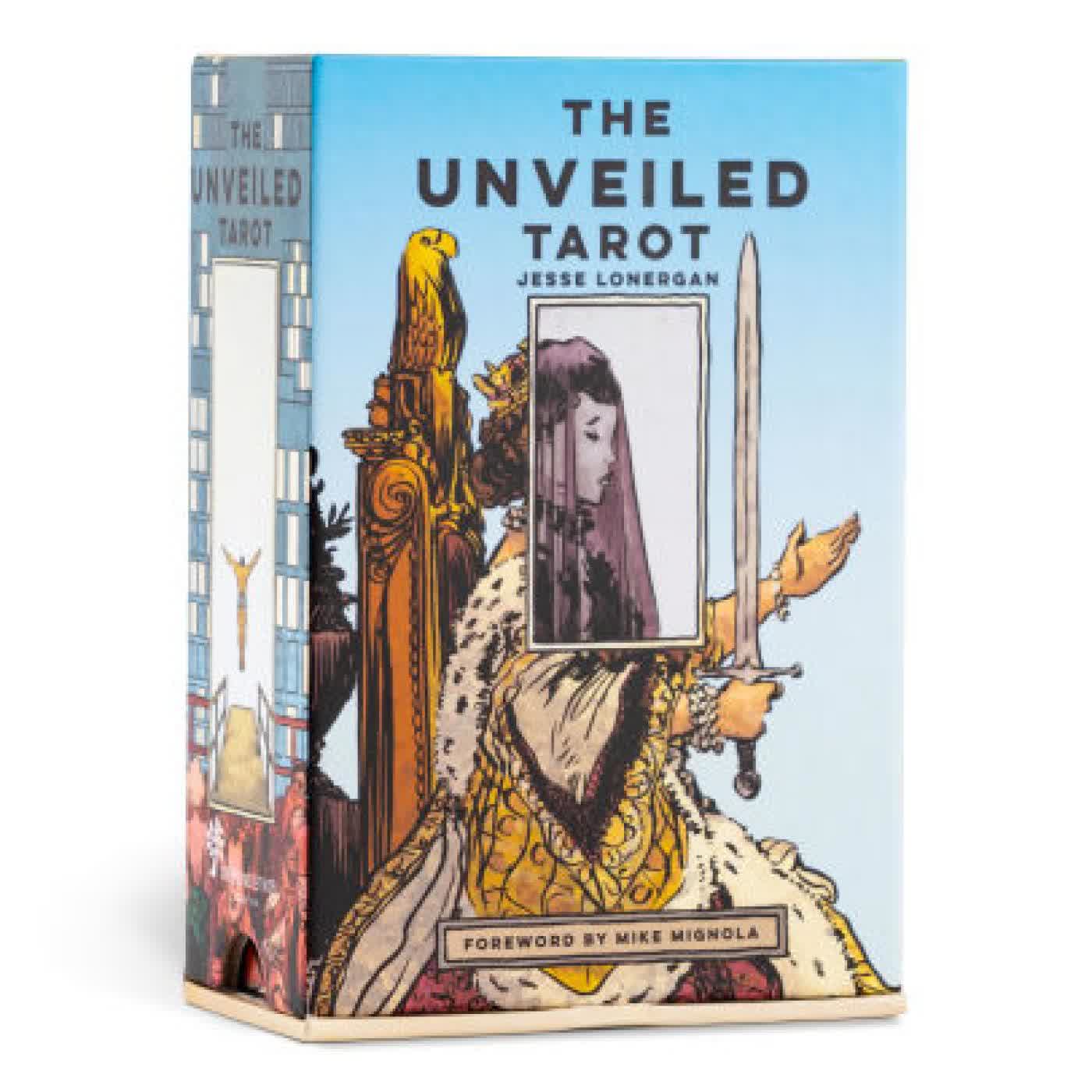 Read online: The Unveiled Tarot: An 80-Card Deck and Guidebook by Jesse Lonergan, Mike Mignola