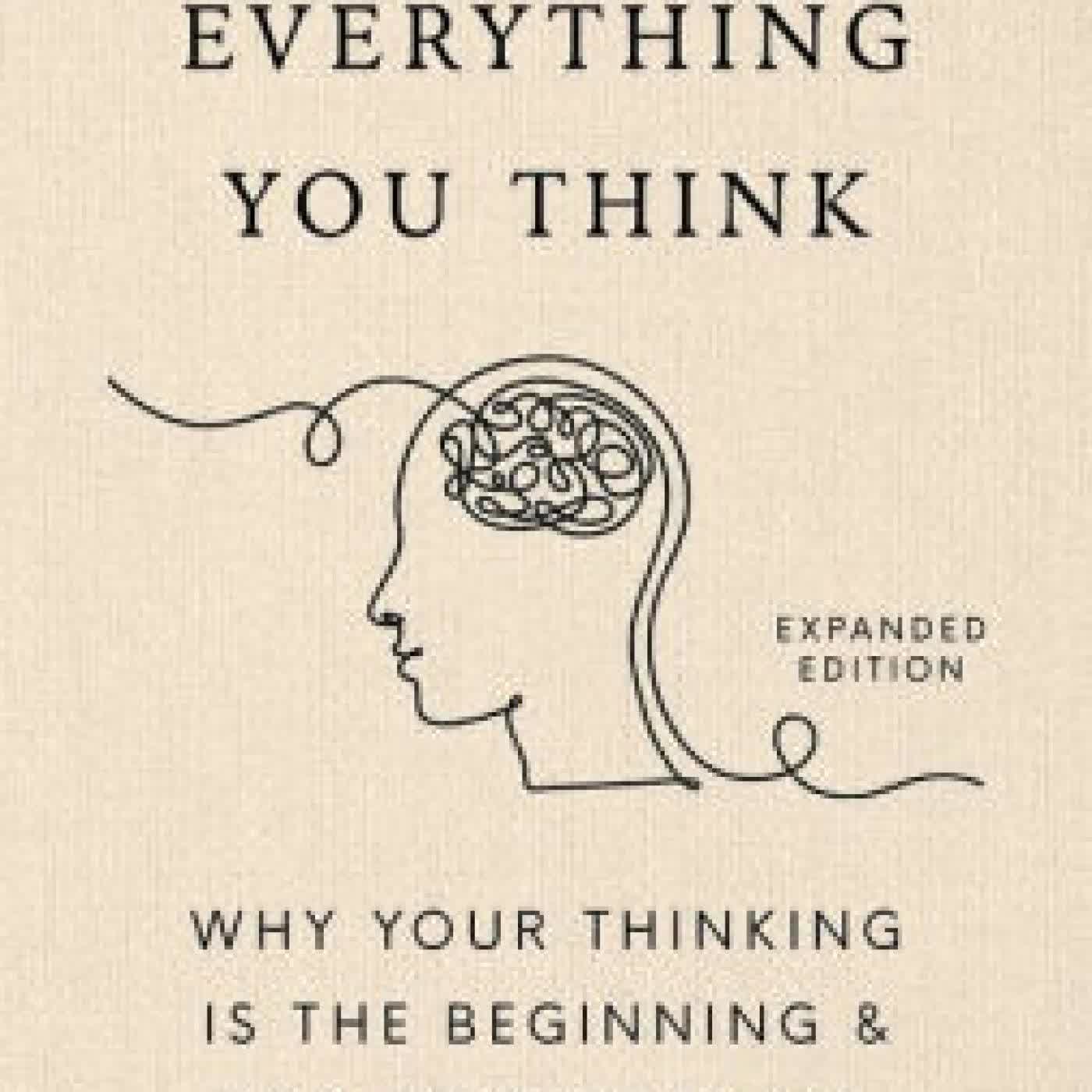 Don't Believe Everything You Think (Expanded Edition): Why Your Thinking Is The Beginning & End Of Suffering by Joseph Nguyen on Iphone New Format