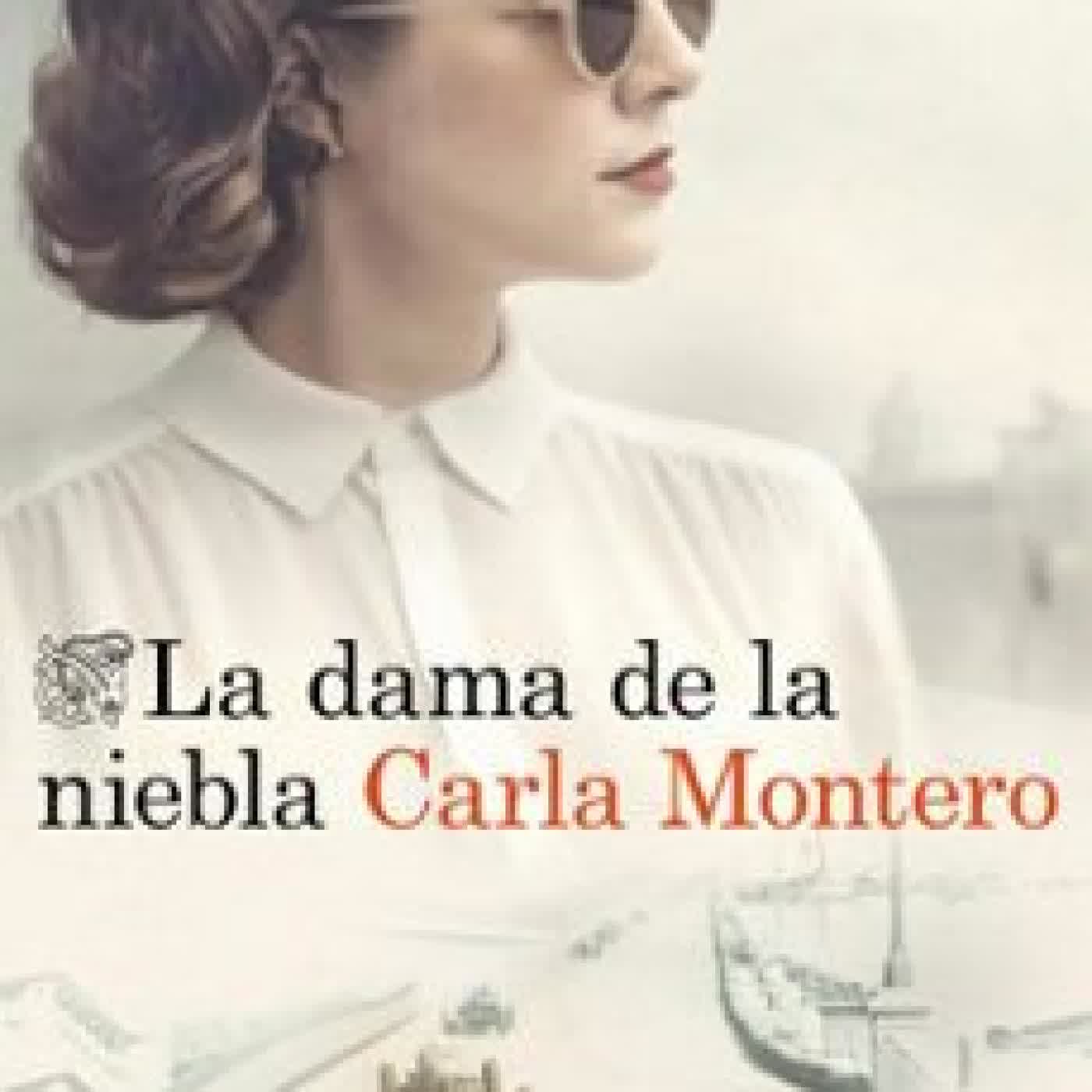 LA DAMA DE LA NIEBLA Carla Montero