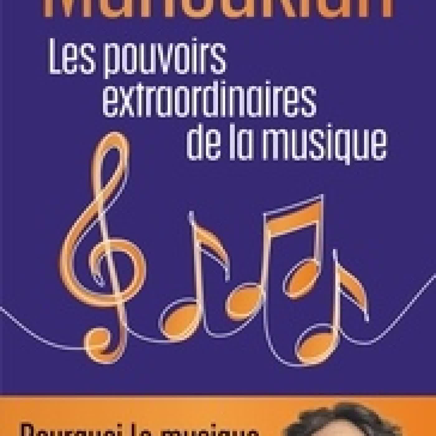 Télécharger Pdf Les pouvoirs extraordinaires de la musique
