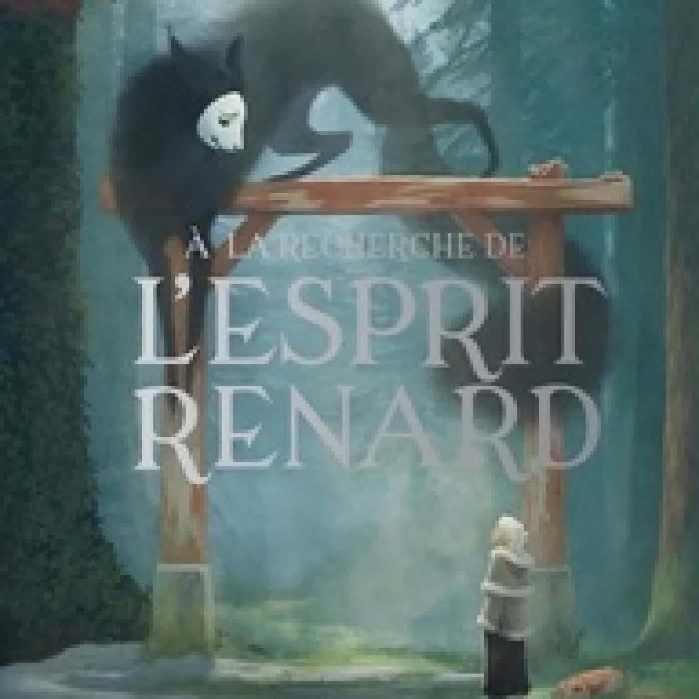 {téléchargement} A la recherche de l'esprit renard Tome 2Rogues
