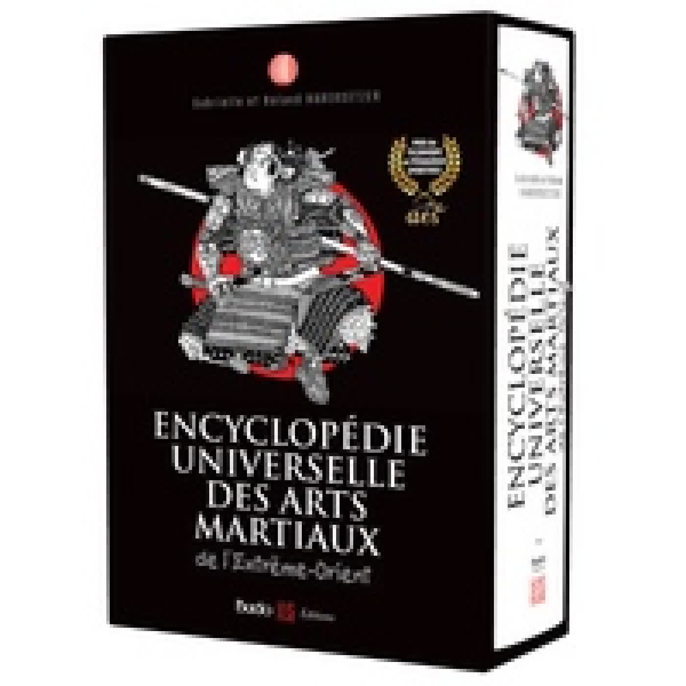 Lire en ligne : Encyclopédie universelle des arts martiaux de l'Extrême - Orient. Technique, historique, biographique, culturelle