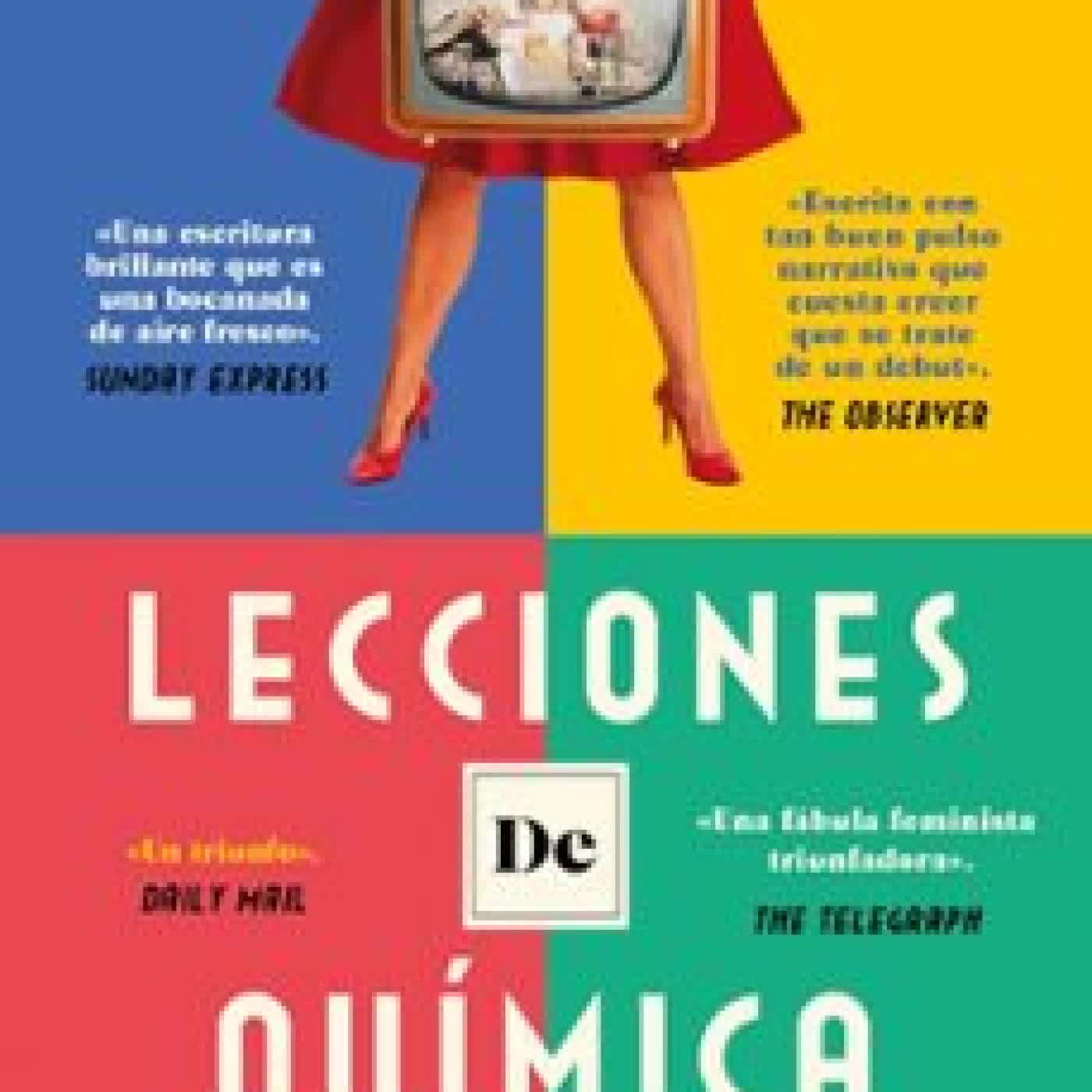 LECCIONES DE QUÍMICA Bonnie Garmus