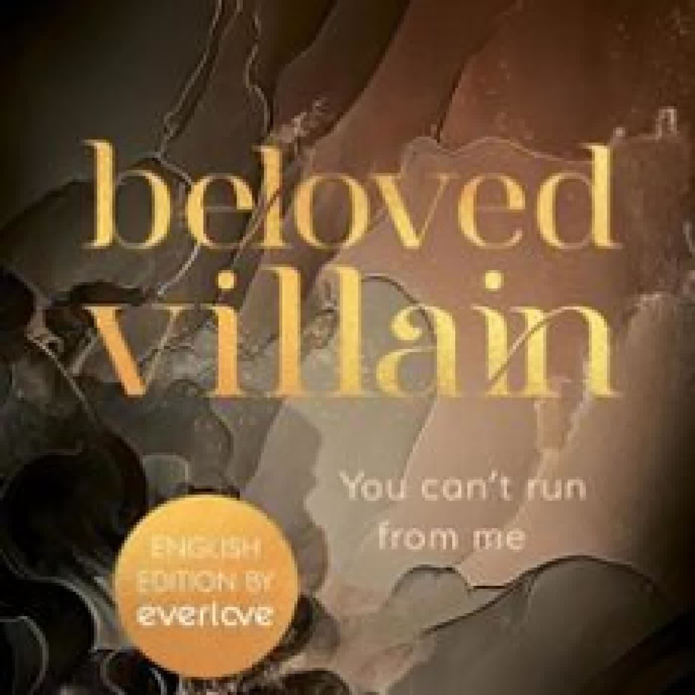BELOVED VILLAIN – YOU CAN'T RUN FROM ME (ENGLISH EDITION) D.C. ODESZA