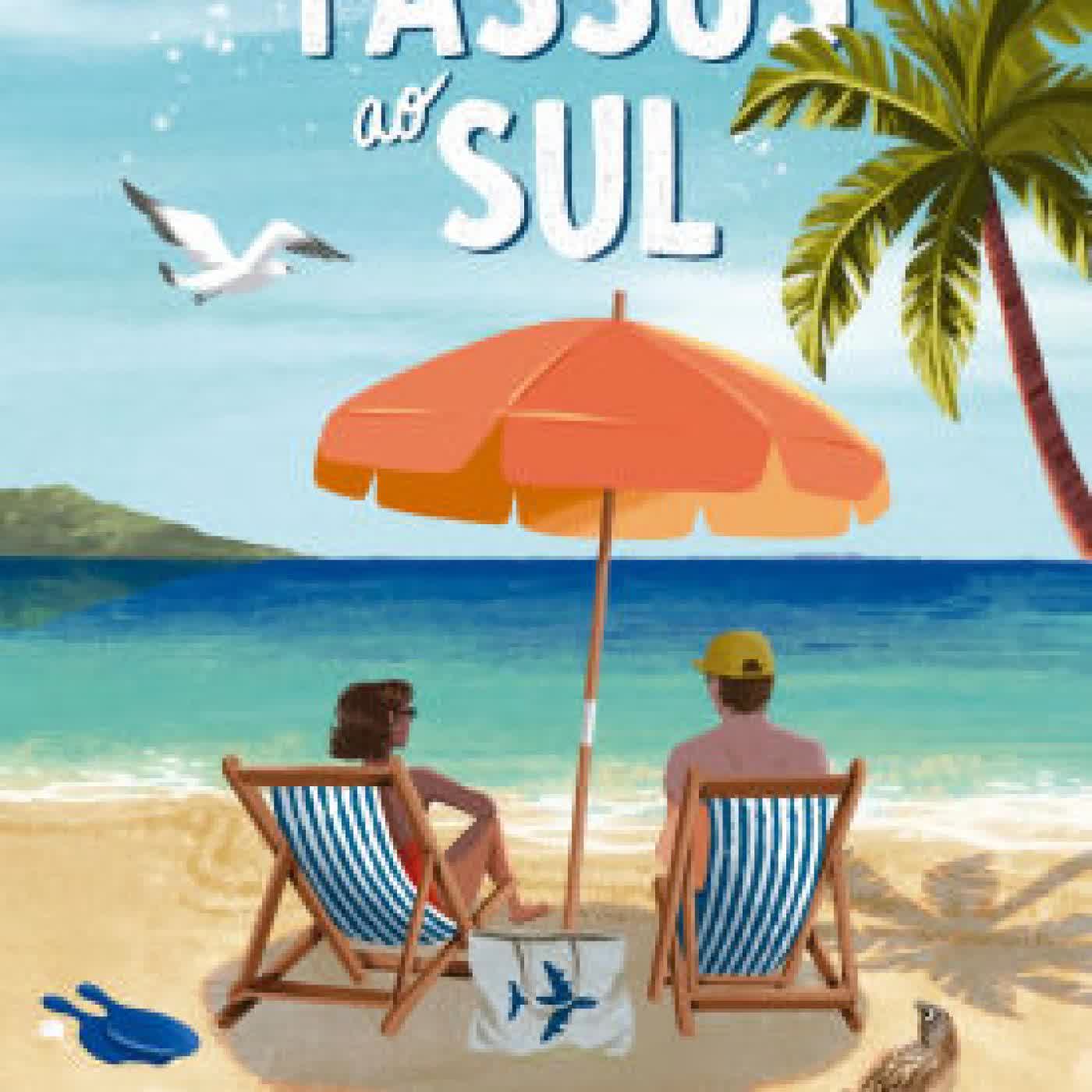 Read online: Mil passos ao sul - Uma comédia romântica inédita da autora de by Camila Antunes