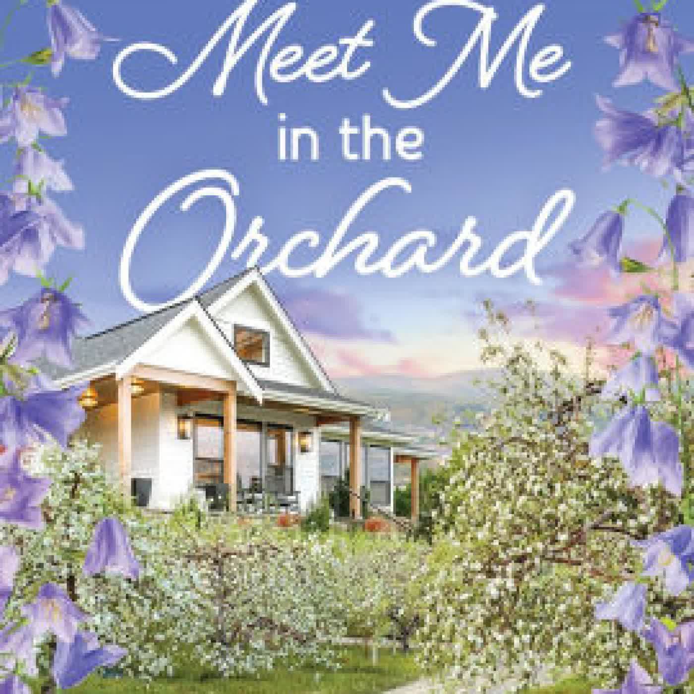 Read online: Meet Me in the Orchard by Carolyn Brown