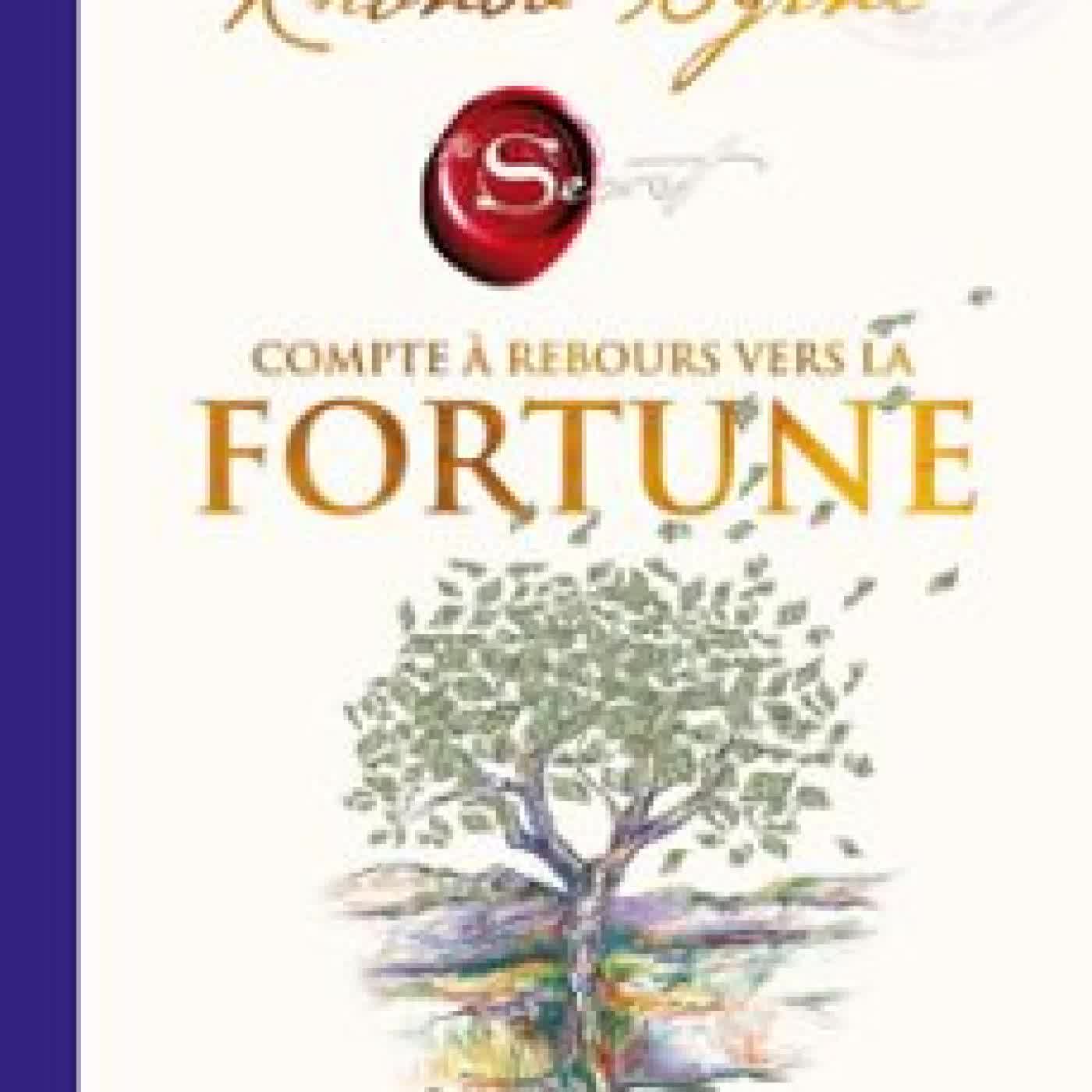 COMPTE À REBOURS VERS LA FORTUNE Rhonda Byrne