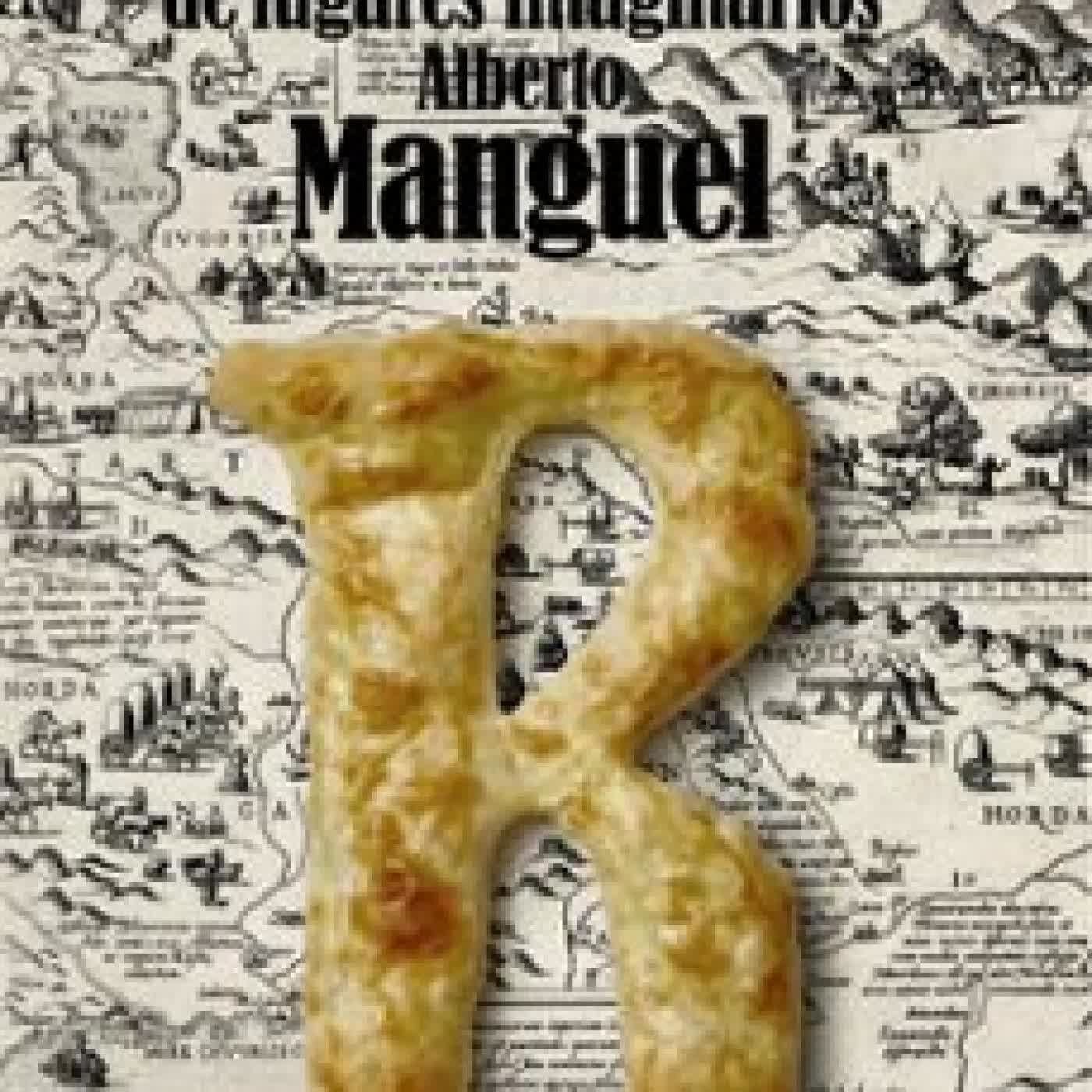 RECETAS DE LUGARES IMAGINARIOS Alberto Manguel