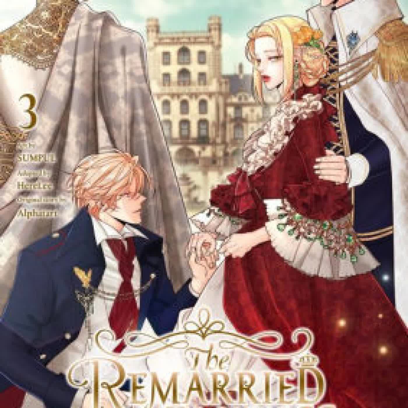 The Remarried Empress, Vol. 3 by Alphatart, SUMPUL, HereLee on Iphone New Format