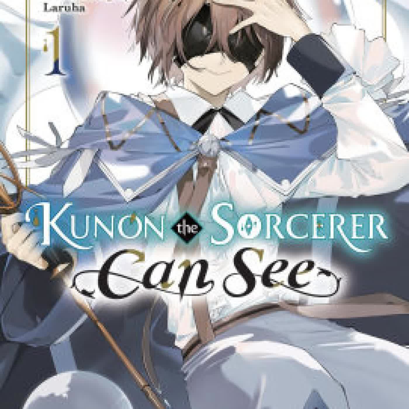 Kunon the Sorcerer Can See, Vol. 1 (manga) by La-na, Laruha, Luke Hutton on Iphone New Format