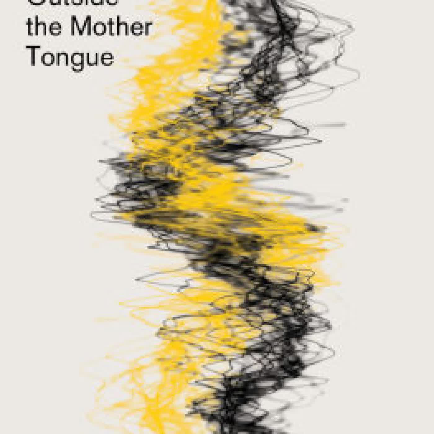Exophony: Voyages Outside the Mother Tongue by Yoko Tawada, Lisa Hofmann-Kuroda on Iphone New Format