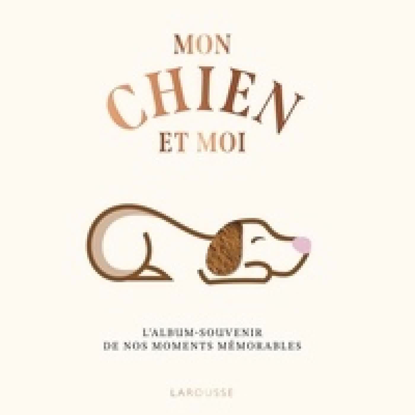 {téléchargement} Mon chien et moi. L'album - souvenir de nos moments mémorables