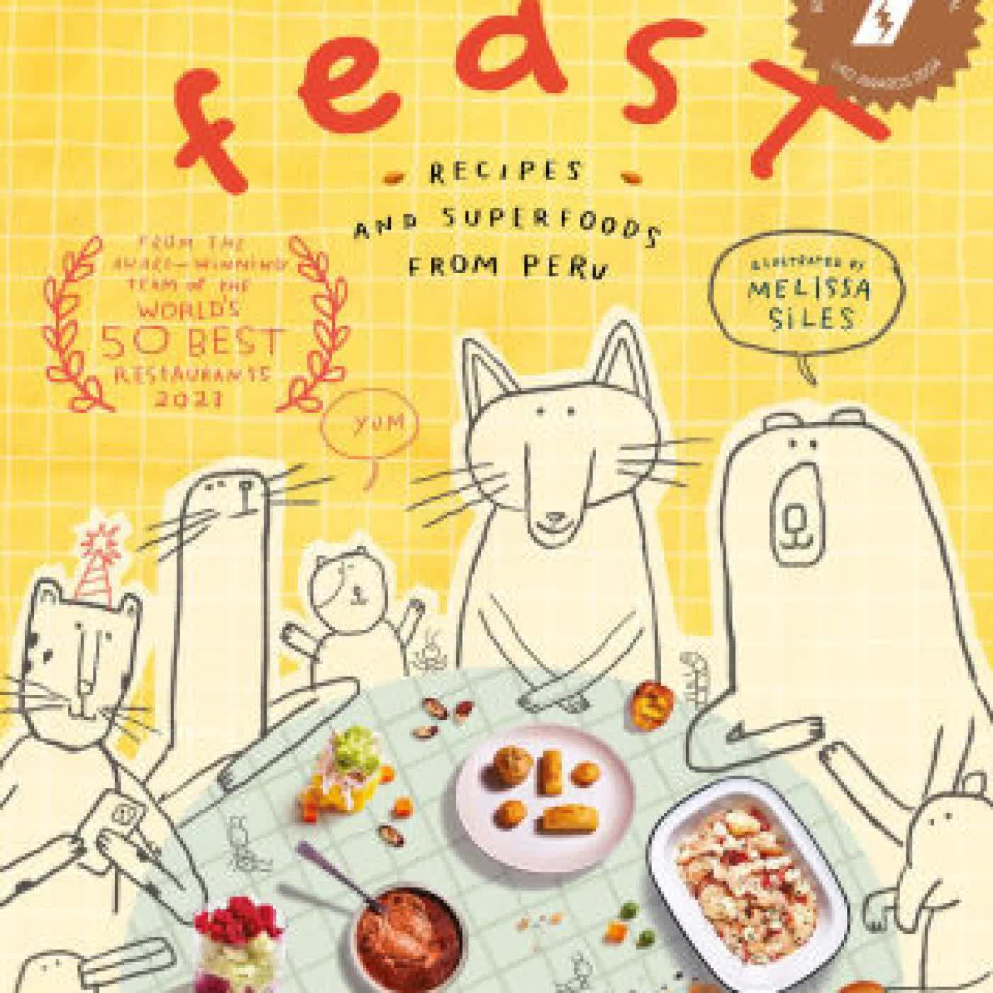 Read online: Feast: Recipes and superfoods from Peru by Malena Martinez, Pia Leon