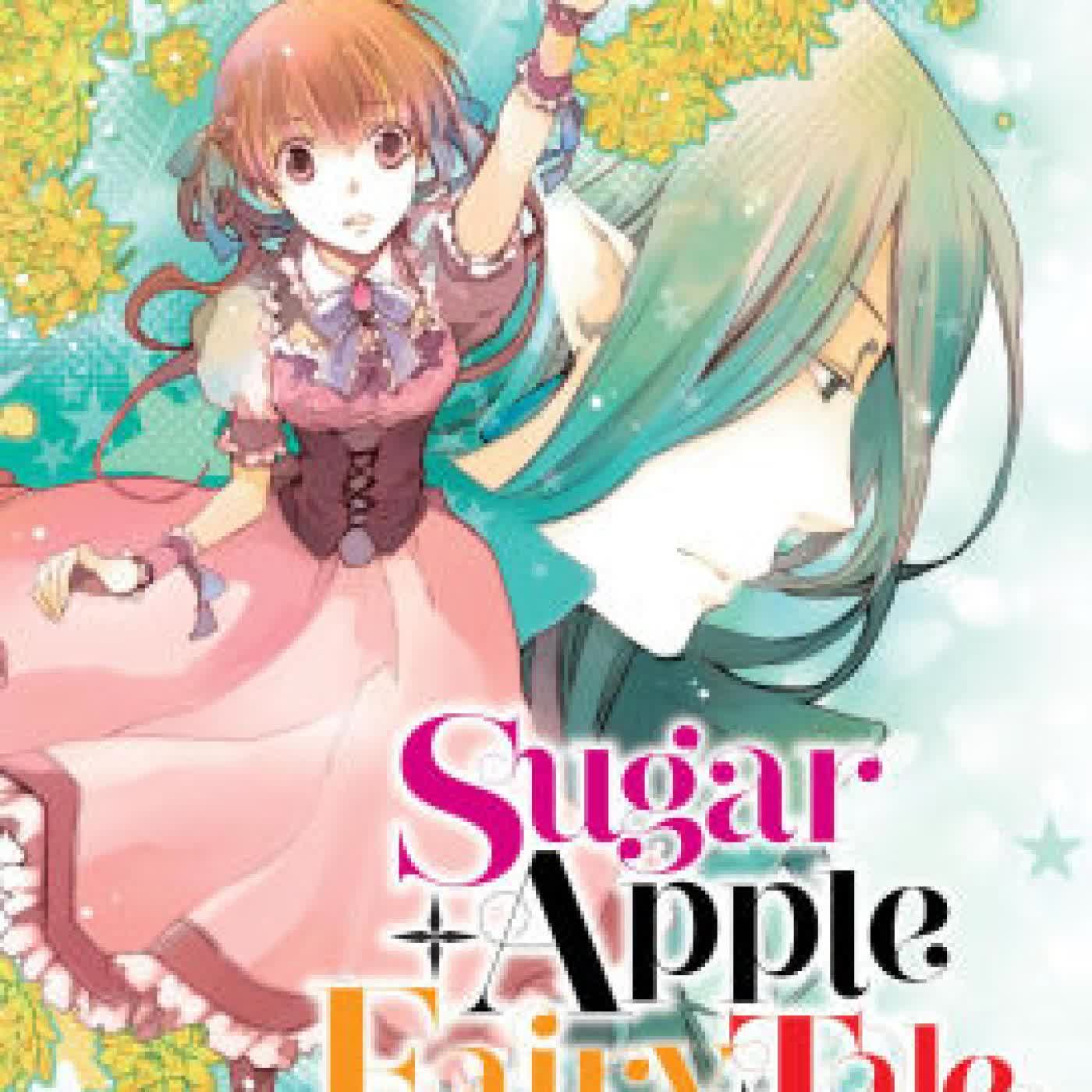 Sugar Apple Fairy Tale, Vol. 7 (light novel) by Miri Mikawa, Aki, Nicole Wilder on Iphone New Format