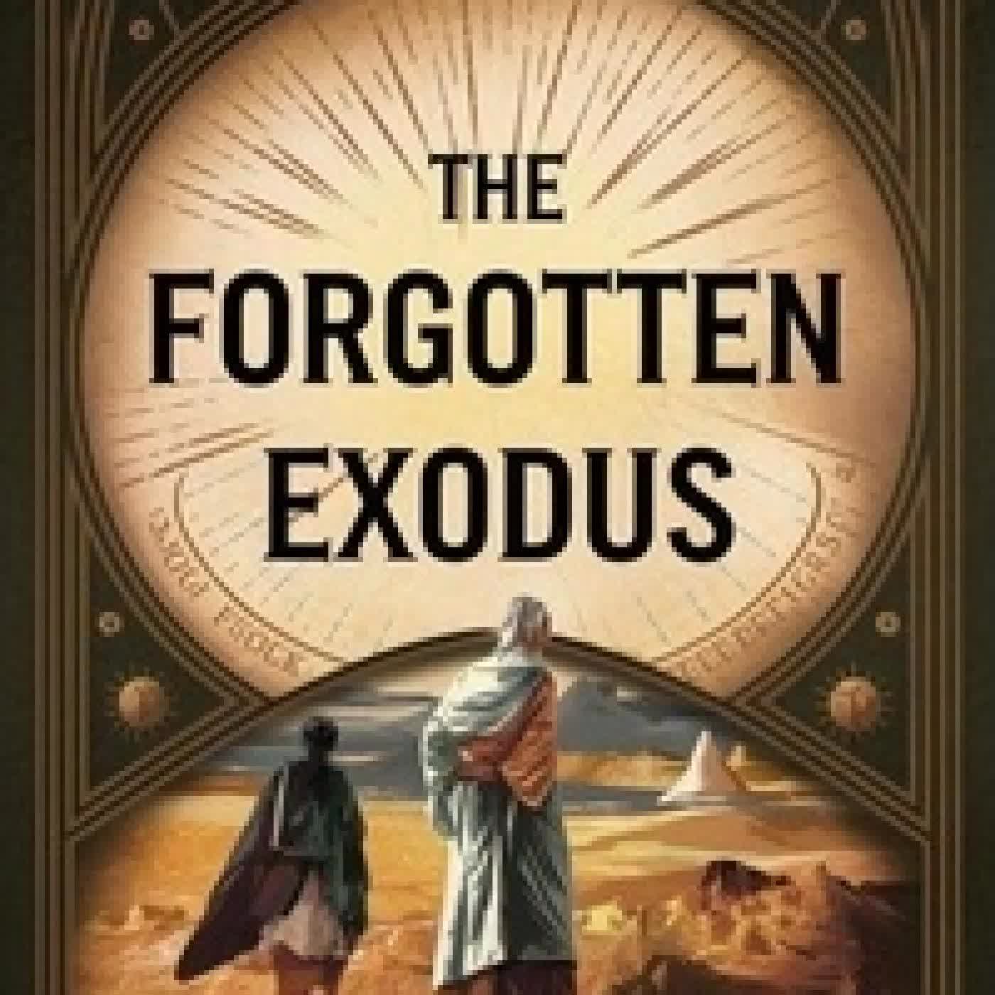Lire en ligne : The Forgotten Exodus
