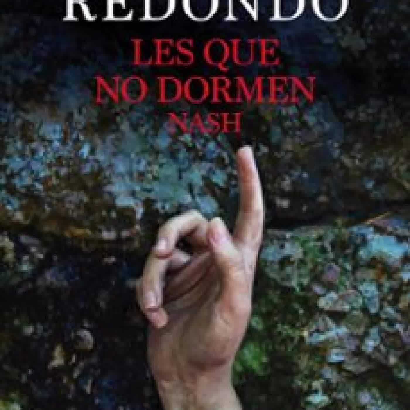 LES QUE NO DORMEN NASH (edición en catalán) DOLORES REDONDO