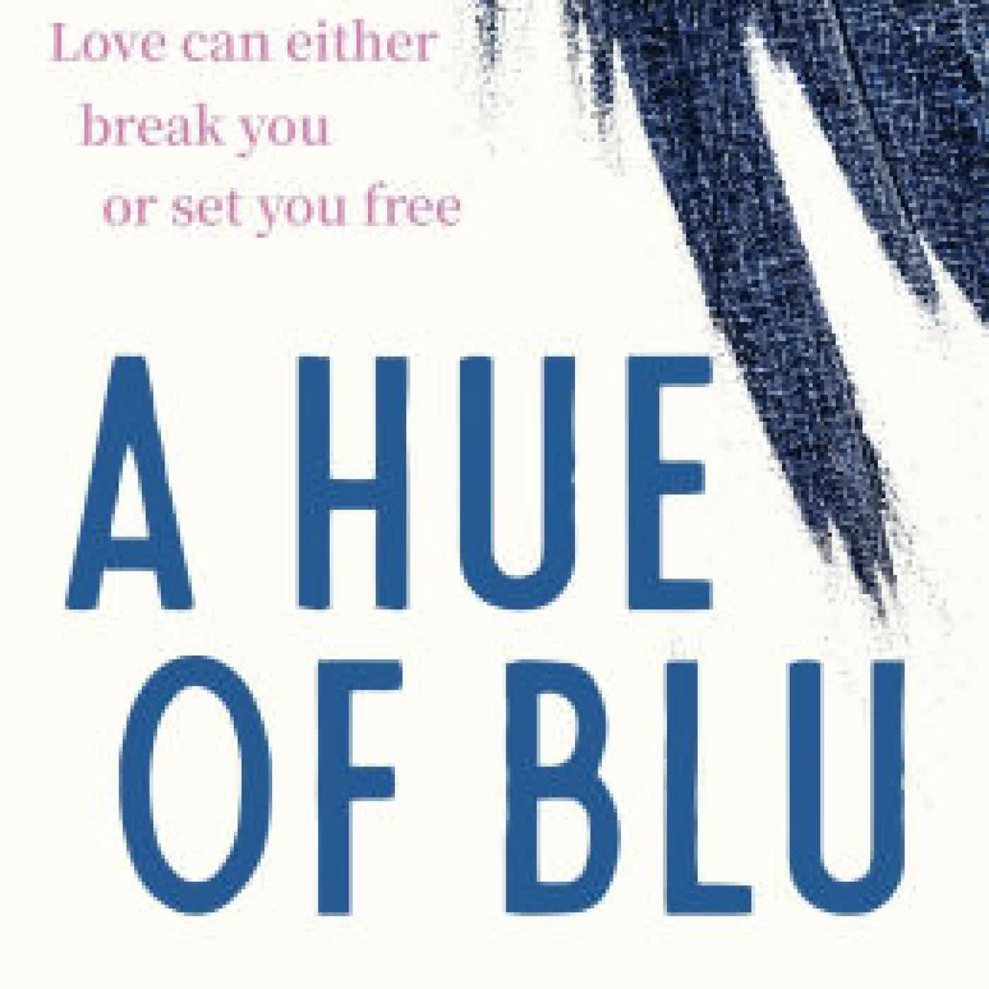 A Hue of Blu: the unforgettable love story by Marie-France Leger on Iphone New Format