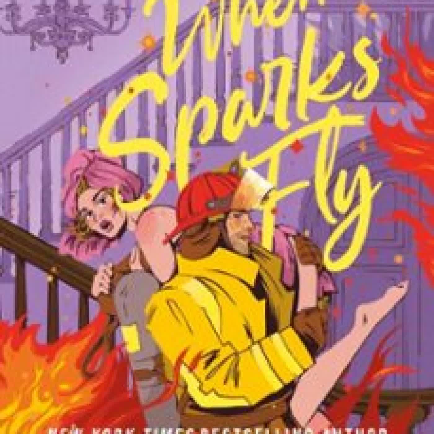 WHEN SPARKS FLY Monica Murphy