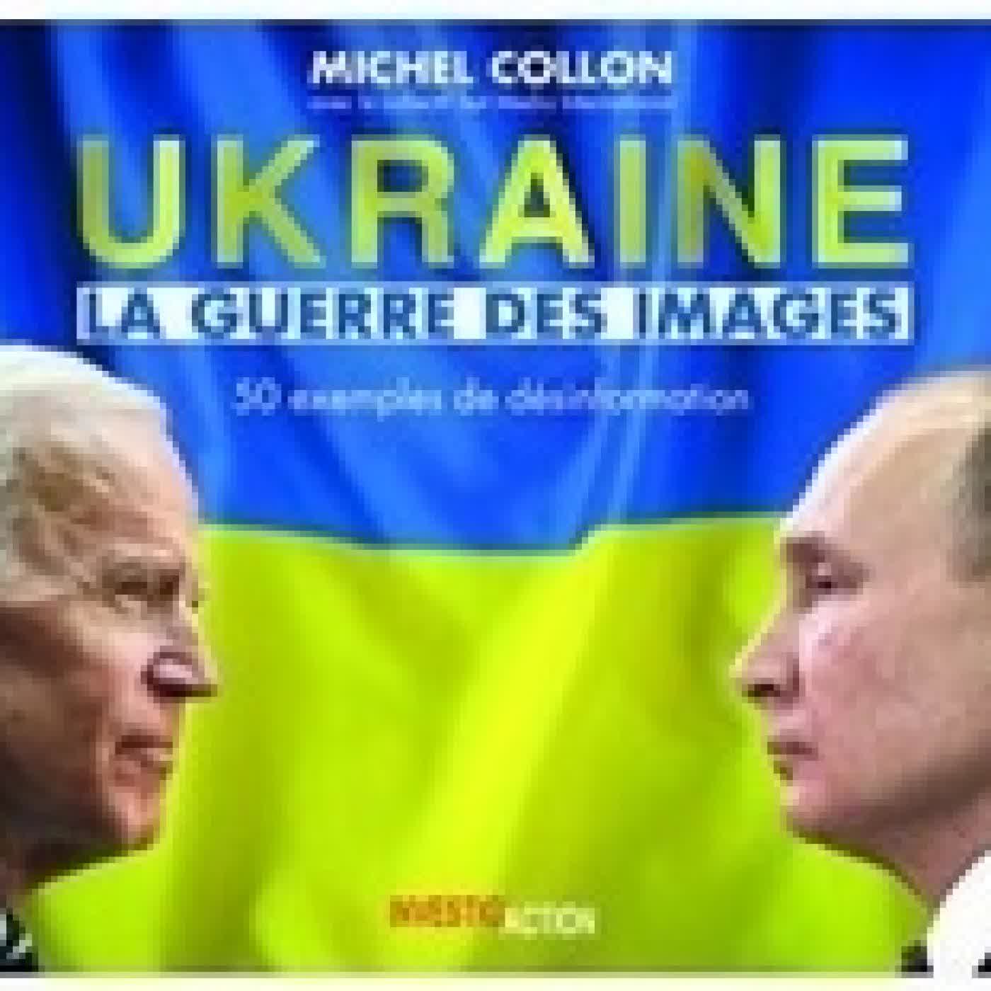 Télécharger Pdf Ukraine. La guerre des images - 50 exemples de désinformation