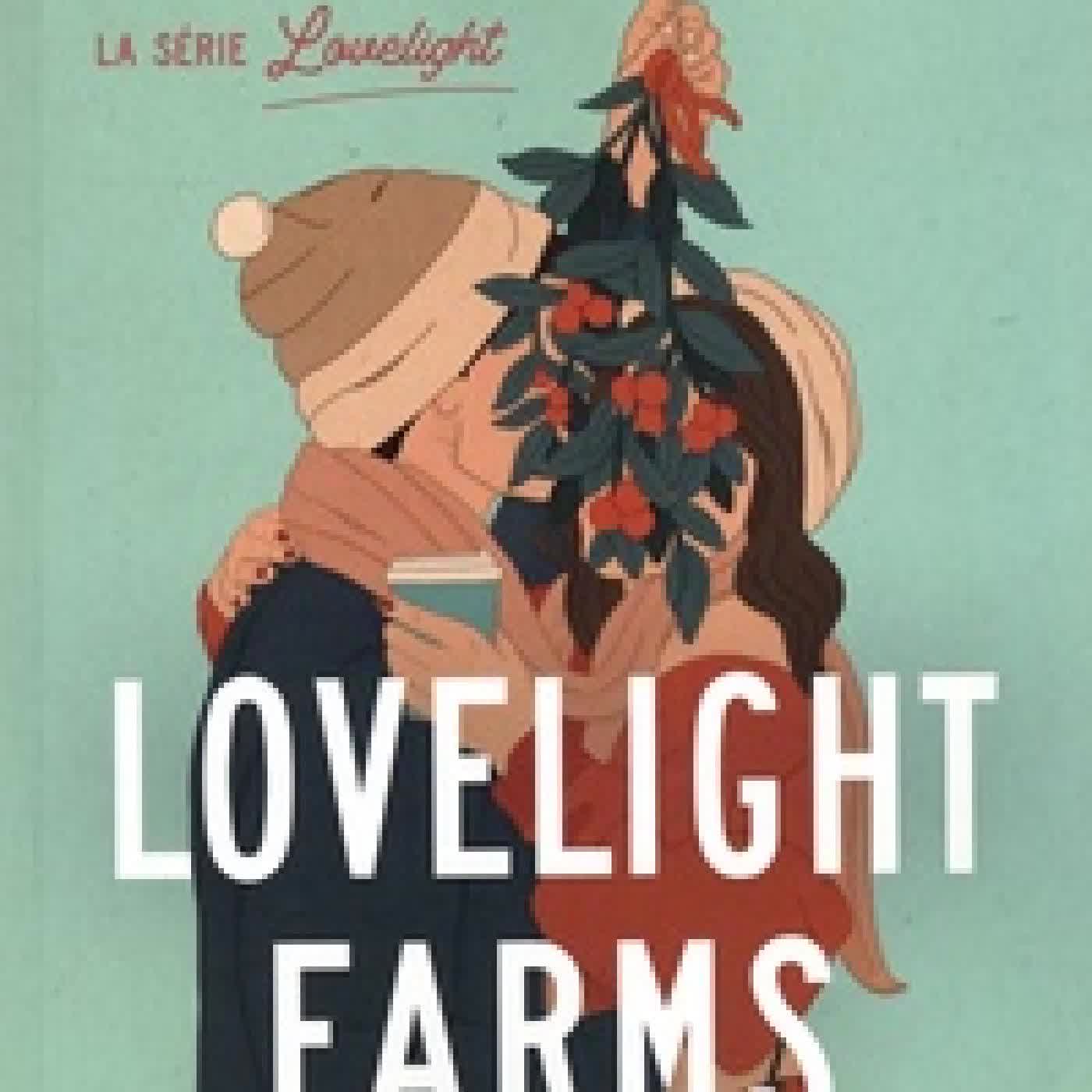 Lire en ligne : Lovelight Tome 1Lovelight Farms