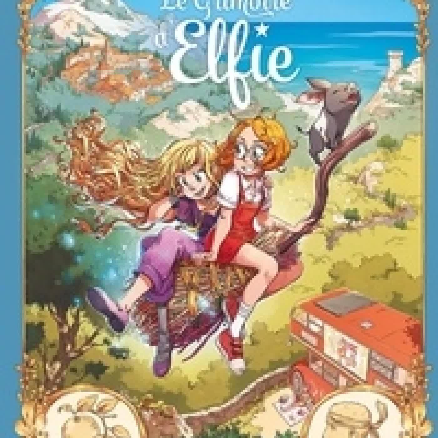 {téléchargement} Le grimoire d'Elfie Tome 6Le sortilège corse