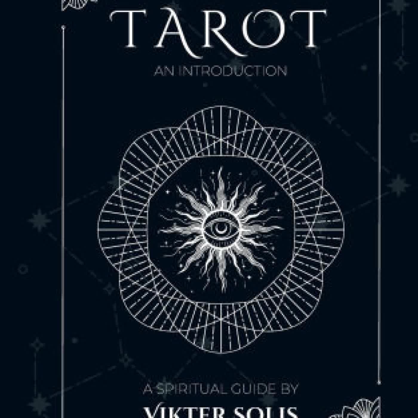 Read online: Tarot: An Introduction by Vikter Solis