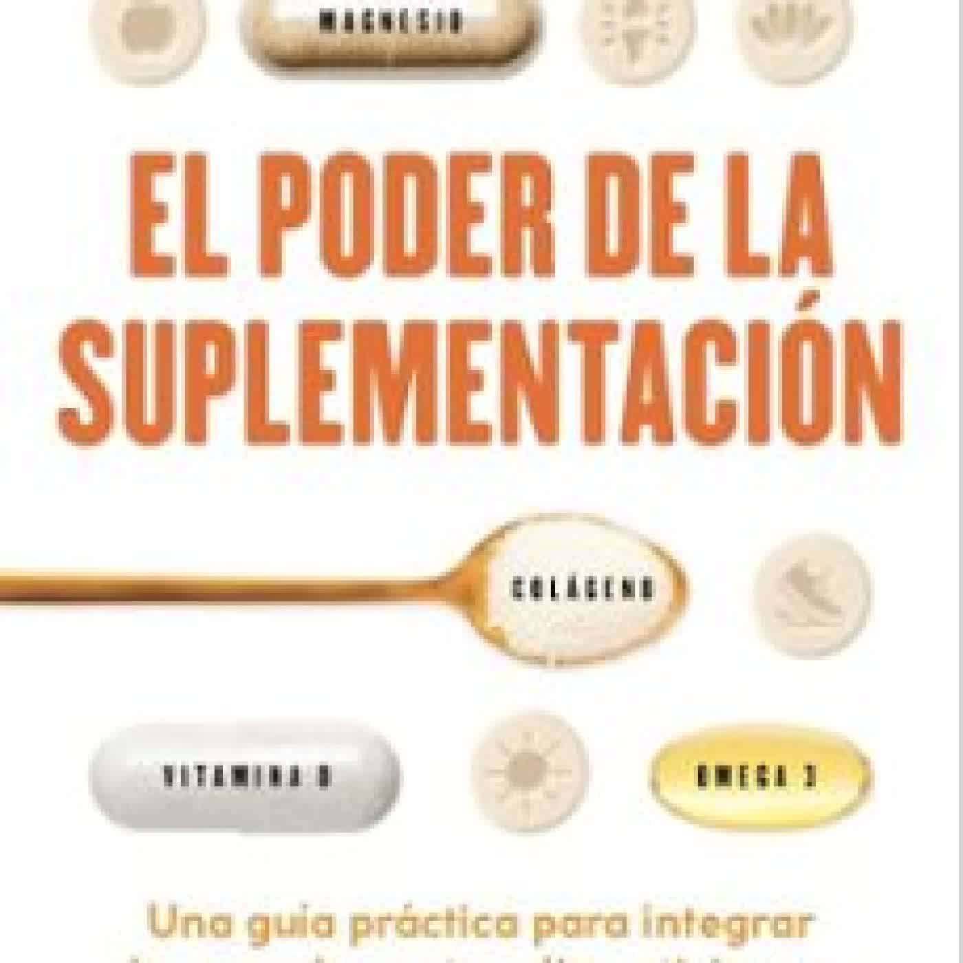 EL PODER DE LA SUPLEMENTACIÓN Odile Fernández