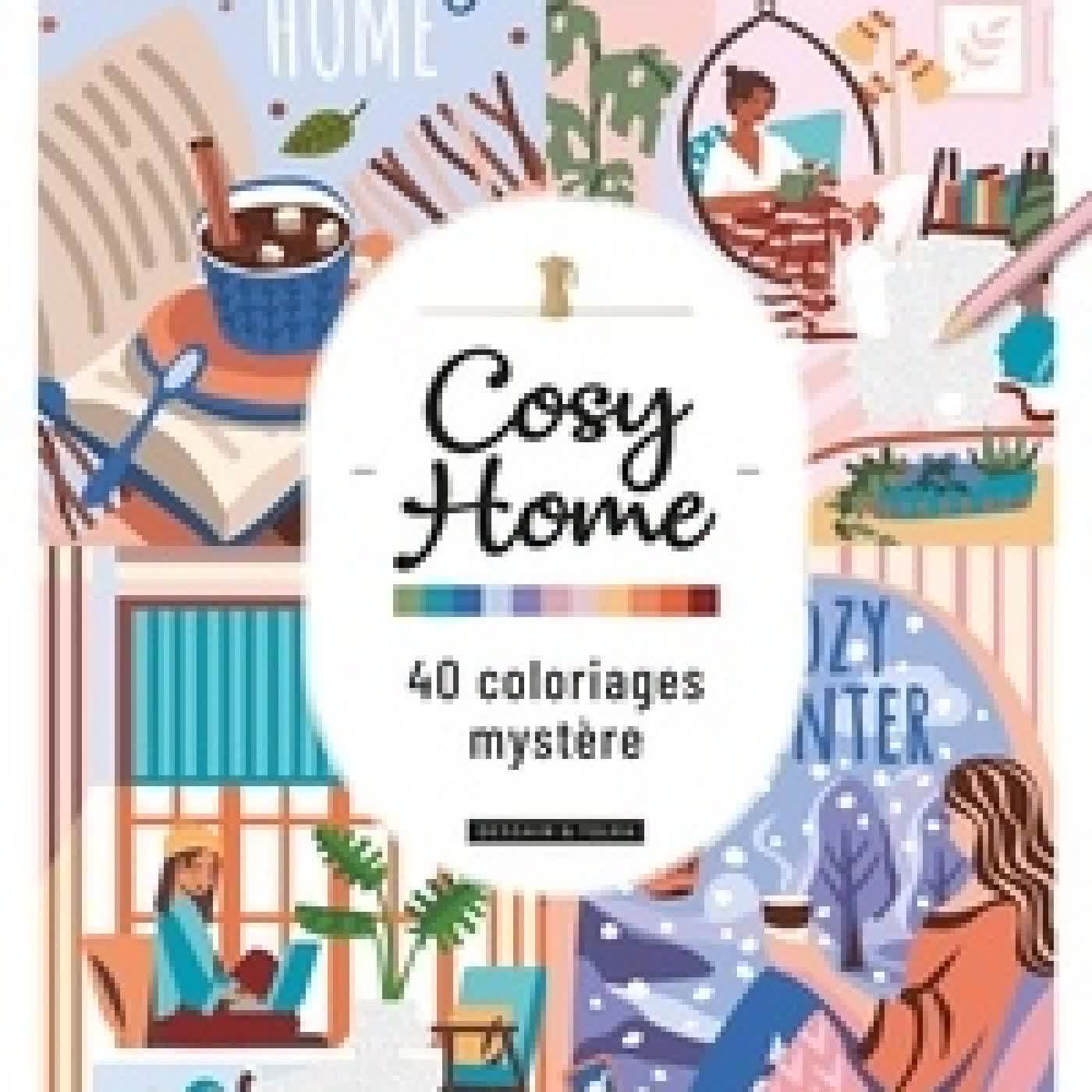 Télécharger Pdf Cosy Home. 40 coloriages mystère