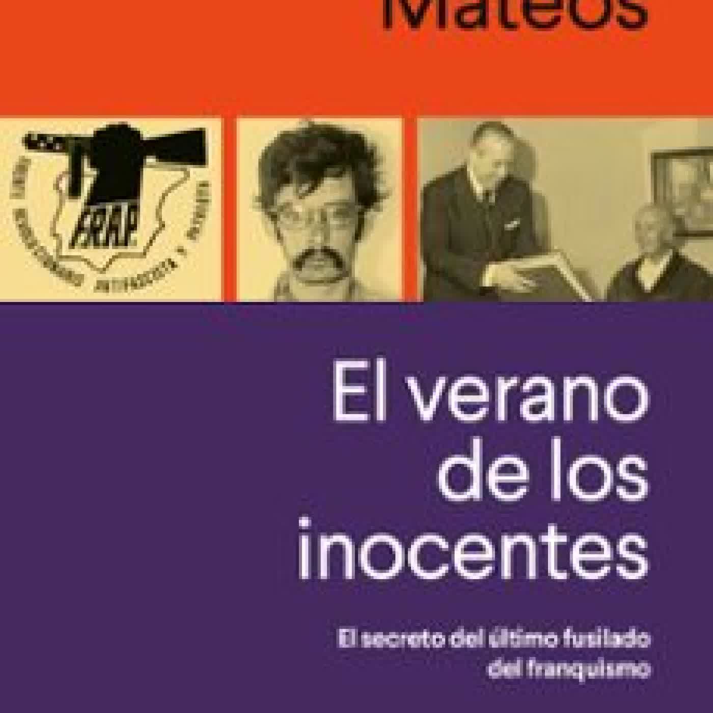 EL VERANO DE LOS INOCENTES Roger Mateos