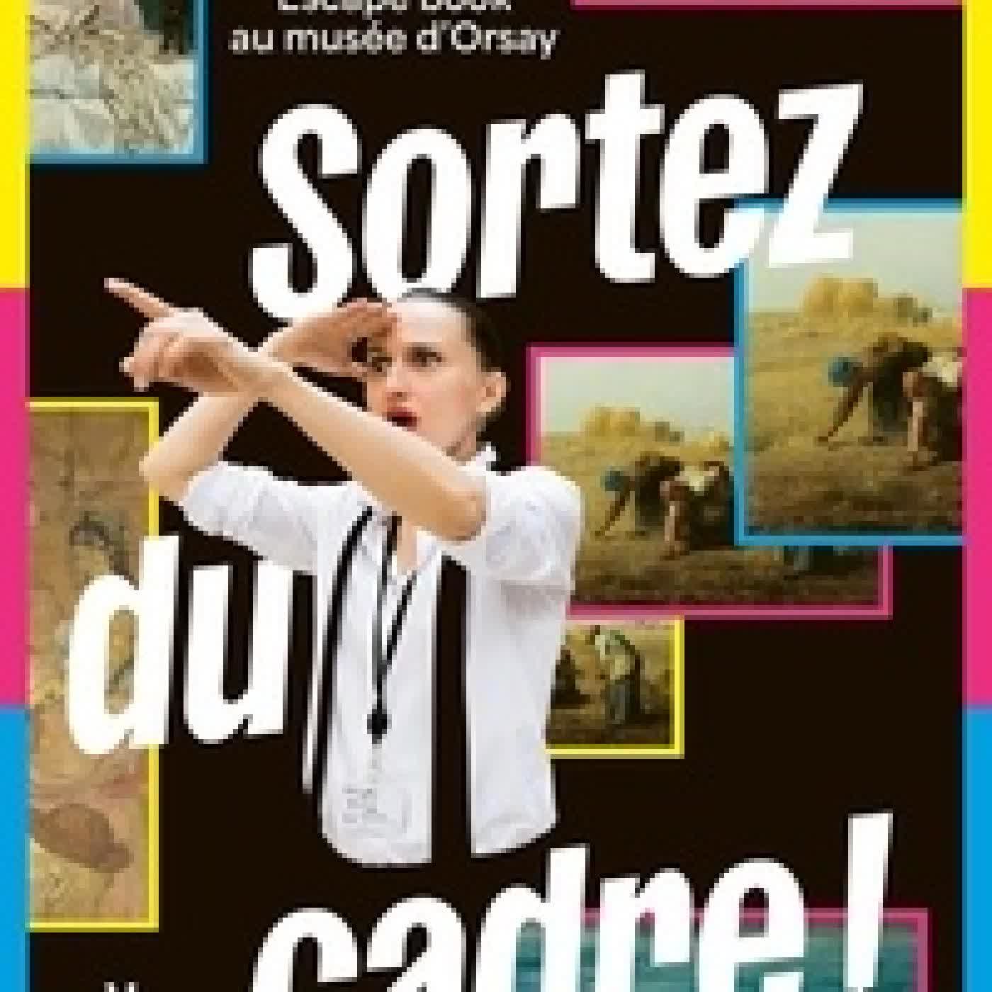 Télécharger Pdf Sortez du cadre !. Escape book au musée d'Orsay