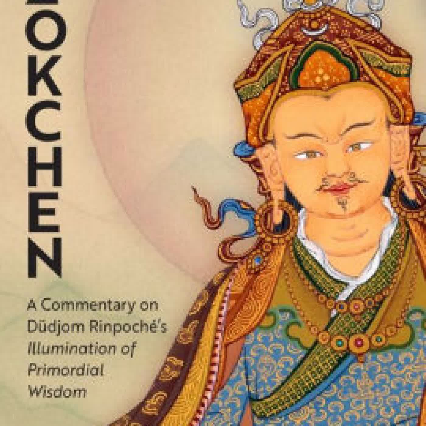 Read online: Dzokchen: A Commentary on Dudjom Rinpoché's by B. Alan Wallace