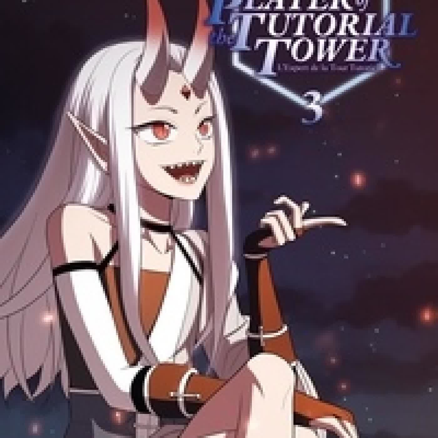 {téléchargement} The Advanced Player of the Tutorial Tower Tome 3