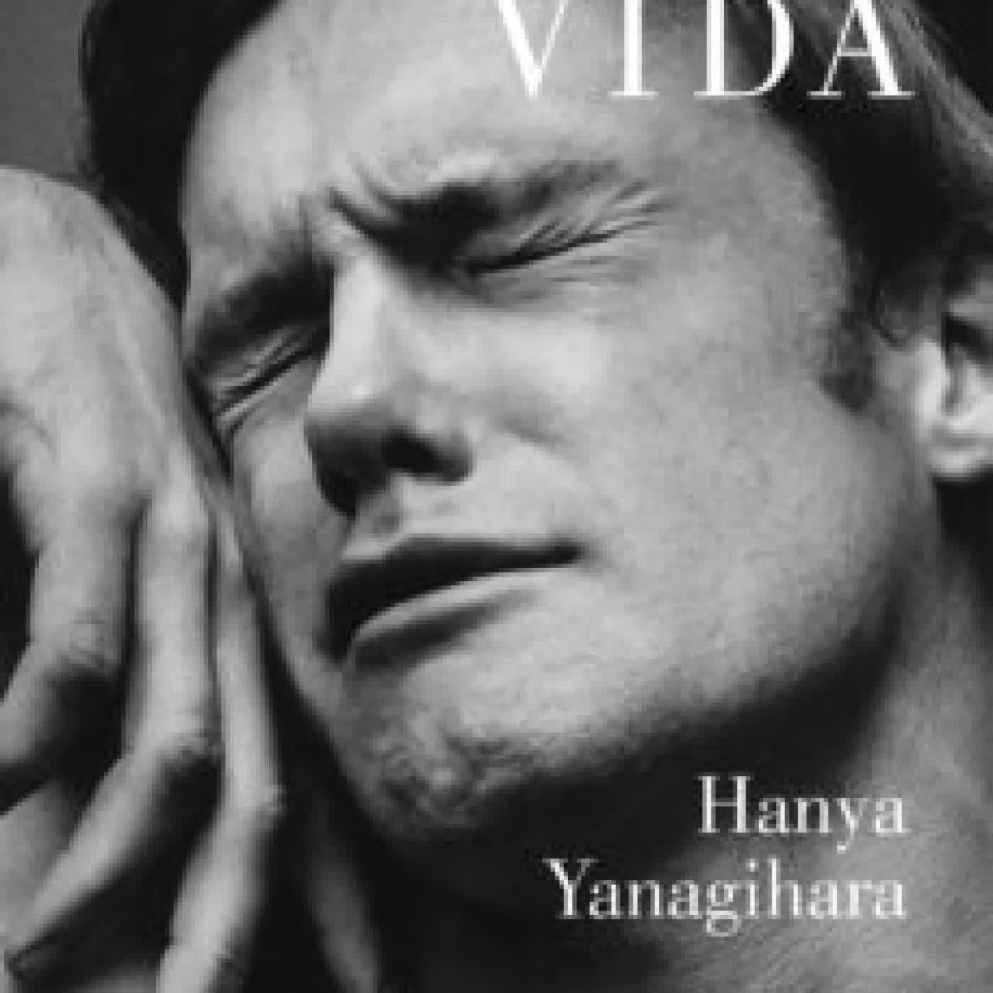 TAN POCA VIDA HANYA YANAGIHARA