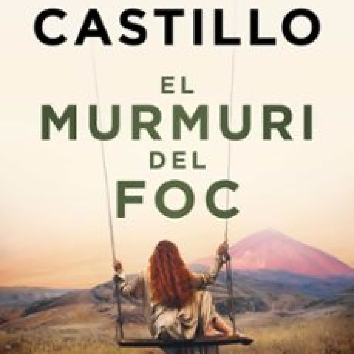 EL MURMURI DEL FOC Javier Castillo