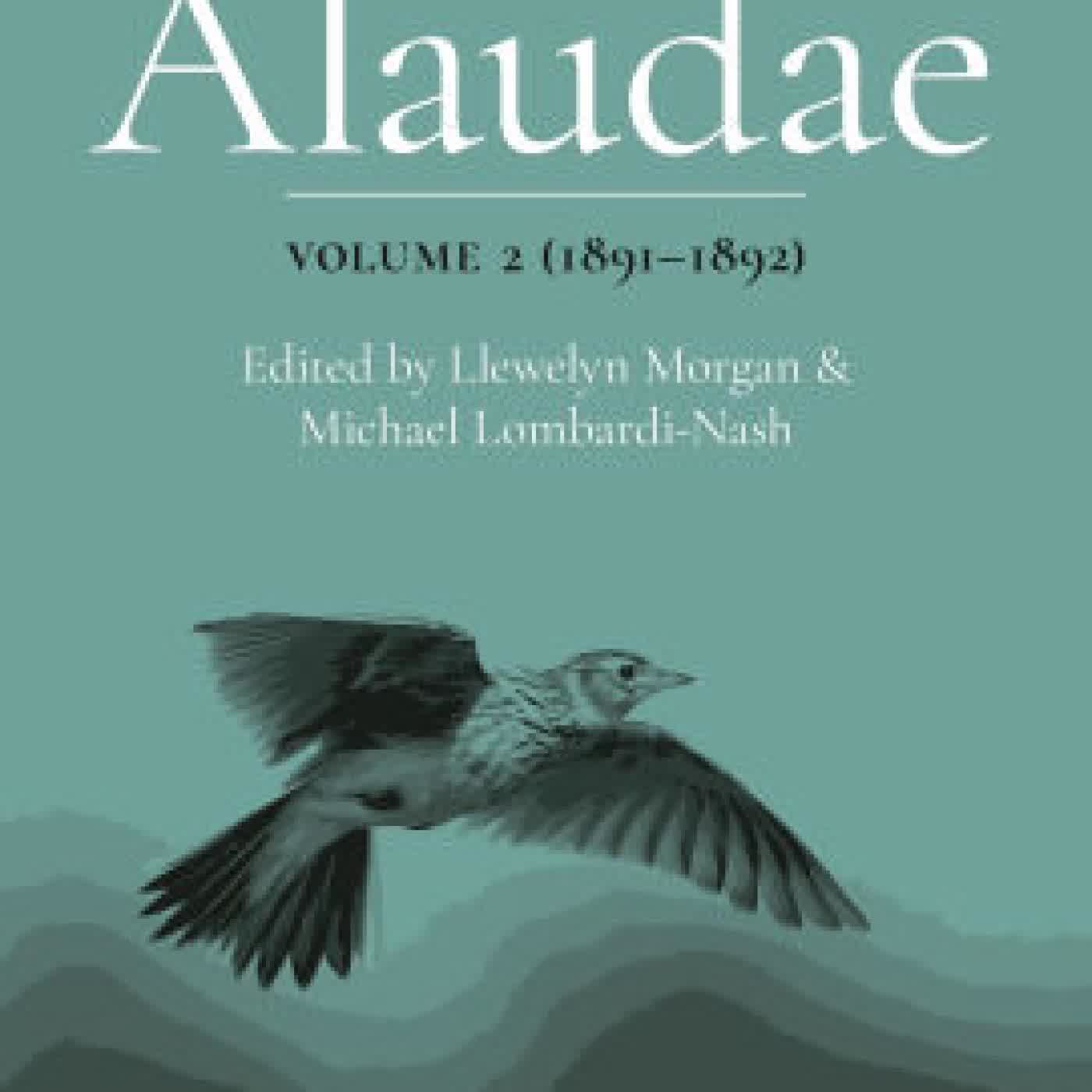 Alaudae Volume 2 (1891-1892): The Original Latin Text of Karl Heinrich Ulrichs, with English Translation and Explanatory Notes by Llewelyn Morgan, Michael Lombardi-Nash on Iphone New Format