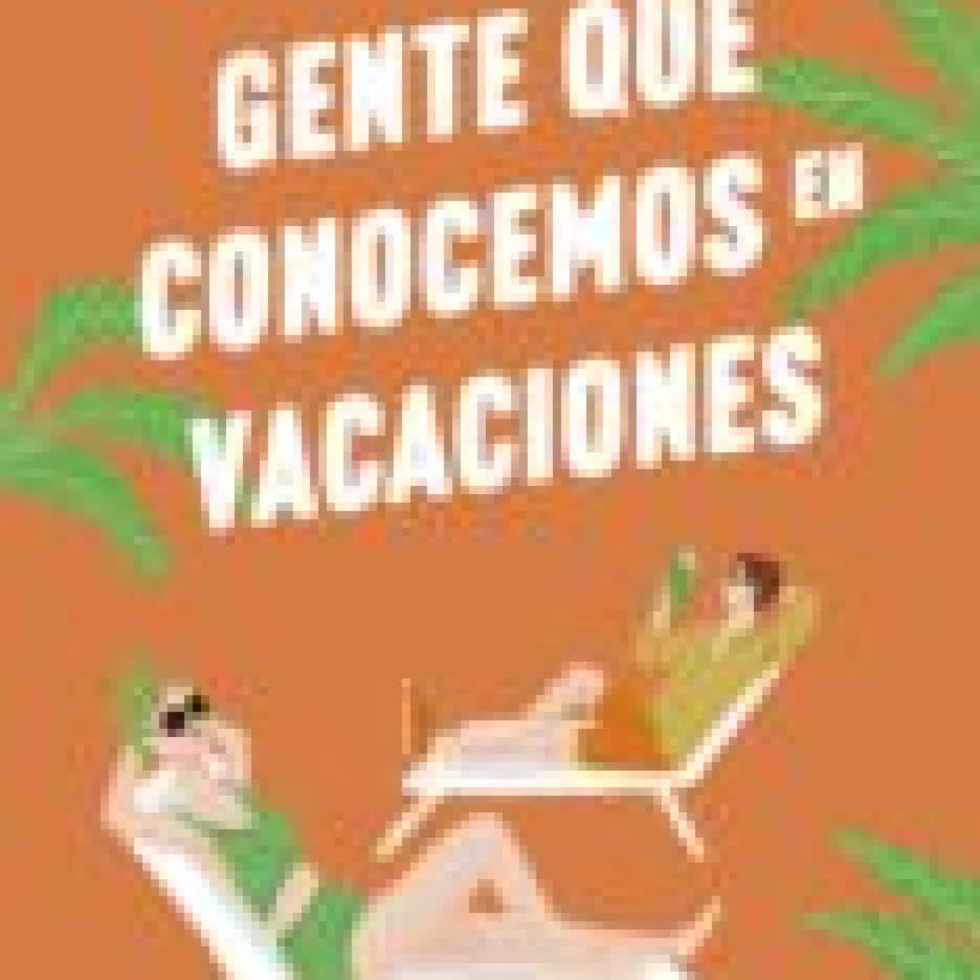 GENTE QUE CONOCEMOS EN VACACIONES EMILY HENRY