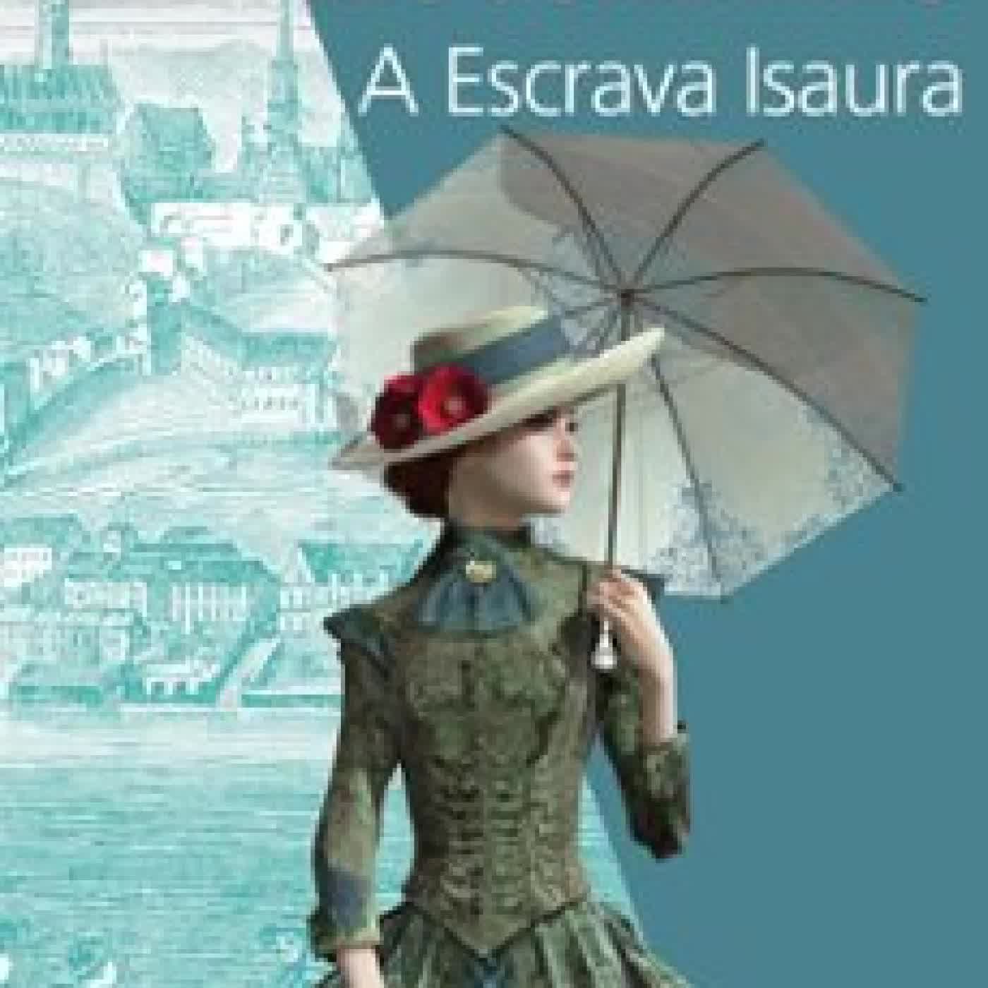 A ESCRAVA ISAURA (edición en portugués) BERNARDO GUIMARÃES