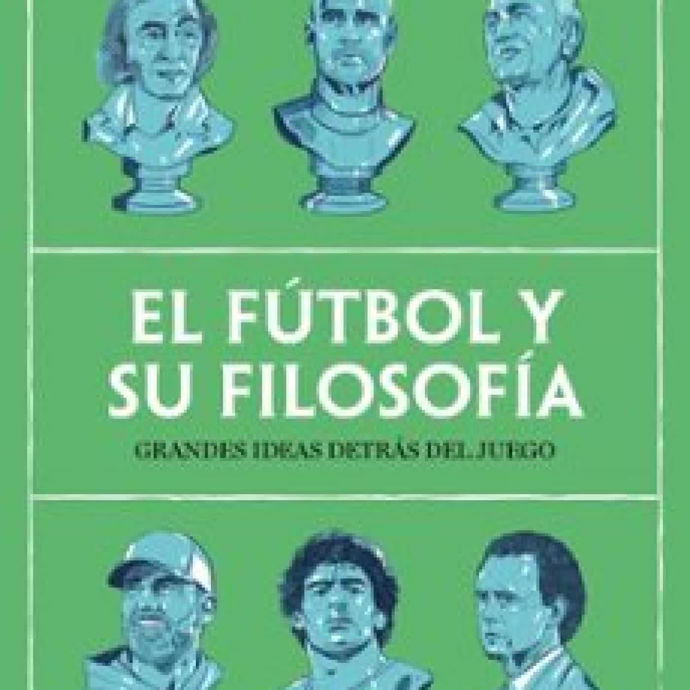 EL FÚTBOL Y SU FILOSOFÍA Martí Perarnau
