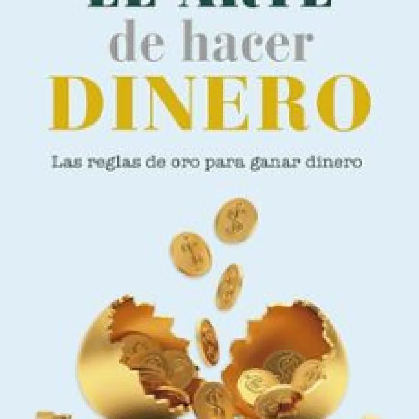 EL ARTE DE HACER DINERO P.T. BARNUM