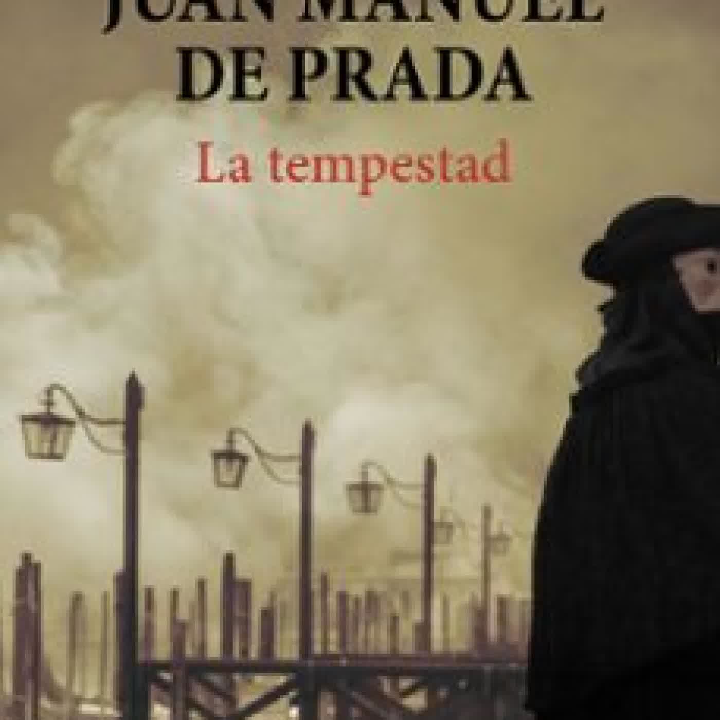 LA TEMPESTAD Juan Manuel de Prada