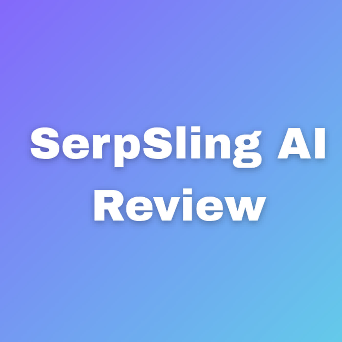 SerpSling AI Review Honest Look at Performance