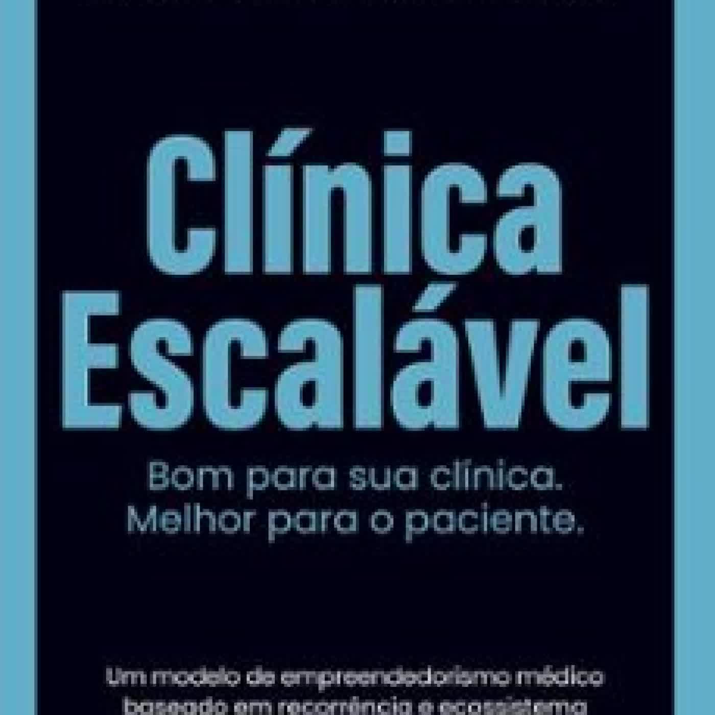 CLÍNICA ESCALÁVEL ANTONIO CARLOS GUIMARÃES