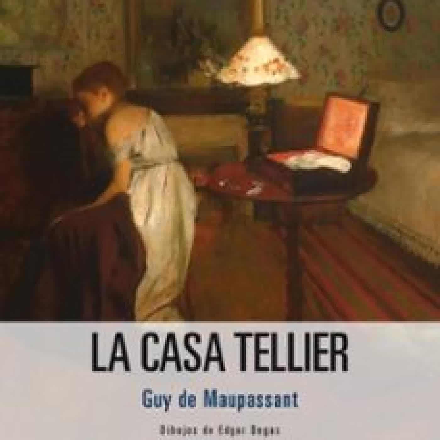 LA CASA TELLIER Guy de Maupassant