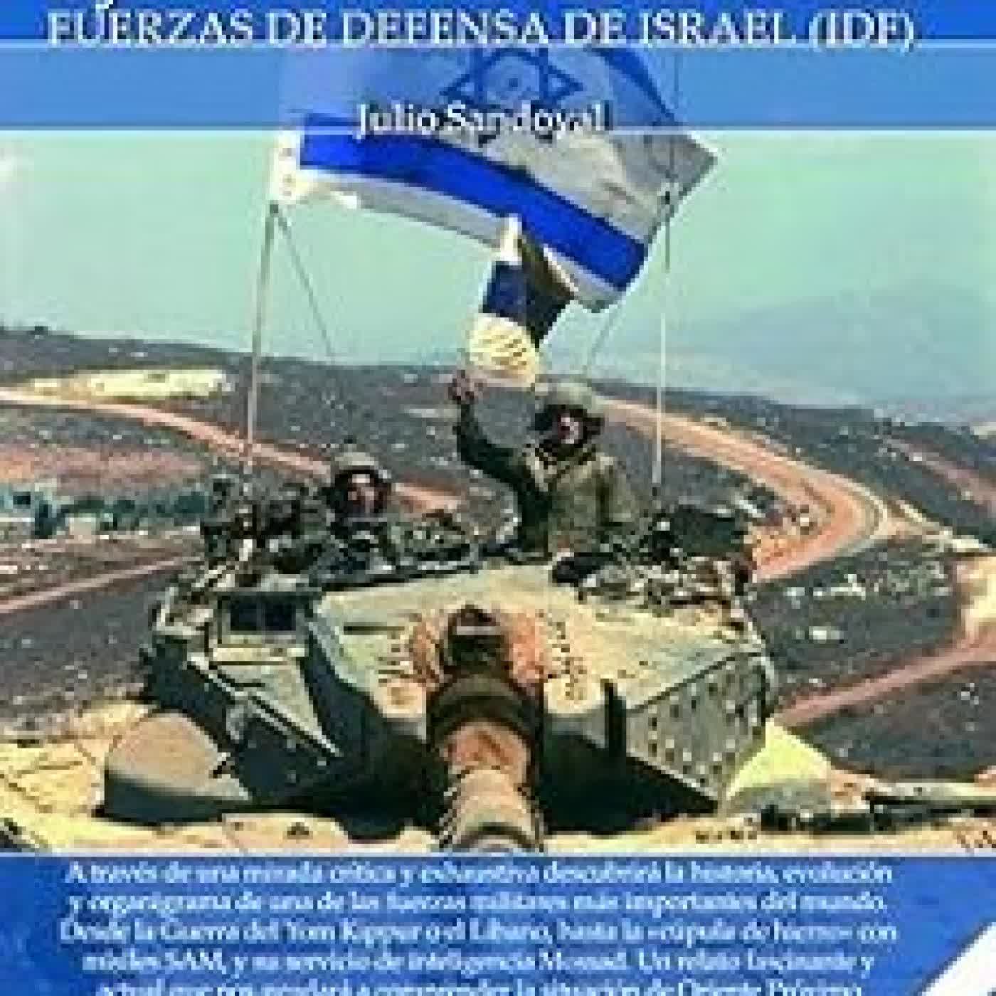 BREVE HISTORIA DEL EJERCITO ISRAELÍ JULIO SANDOVAL MARQUEZ