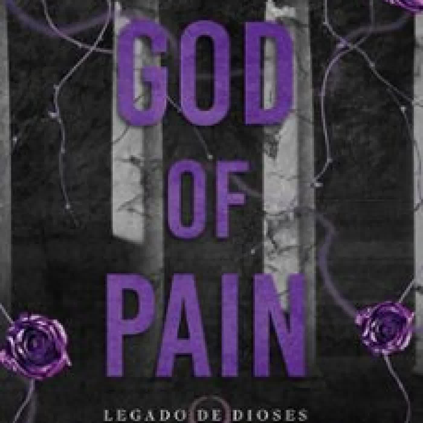 GOD OF PAIN (LEGADO DE DIOSES 2) Rina Kent
