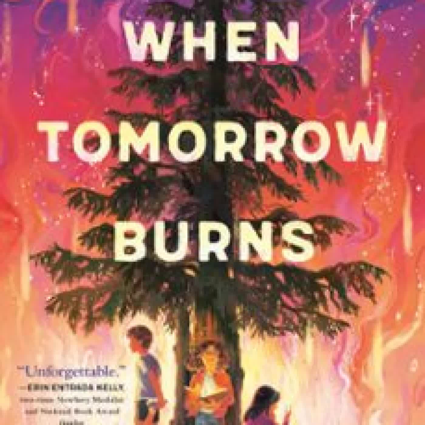 WHEN TOMORROW BURNS TAE KELLER