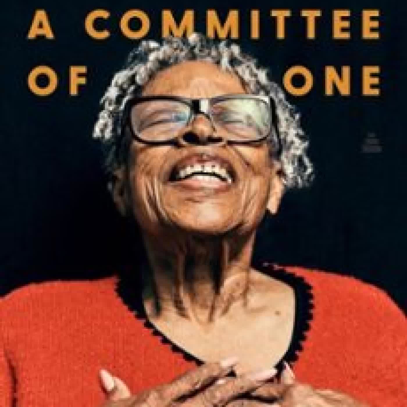 A COMMITTEE OF ONE OPAL LEE
