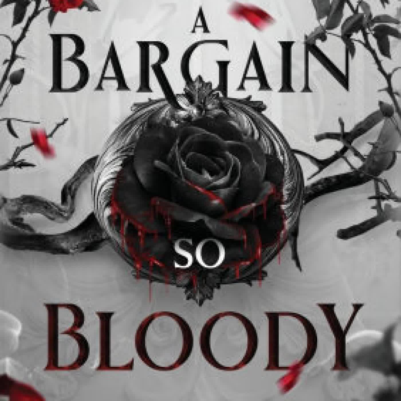 Read online: A Bargain So Bloody by Vasilisa Drake